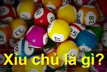 Xỉu chủ là gì?