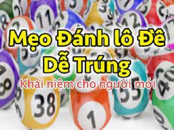 Đánh lô đề dễ trúng