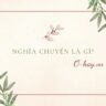 Nghĩa chuyển là gì?