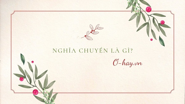 Nghĩa chuyển là gì?