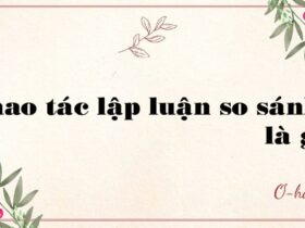 Thao tác lập luận so sánh là gì?