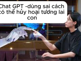 Sử dụng chat GPT đúng cách trong học tập